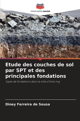 Etude des couches de sol par SPT et des principales fondations