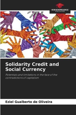 Solidarity Credit and Social Currency