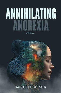 Annihilating Anorexia