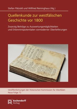 Quellenkunde zur westfälischen Geschichte vor 1800