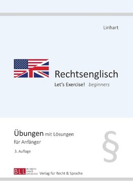 Rechtsenglisch I - Let's Exercise! beginners