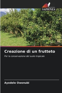 Creazione di un frutteto