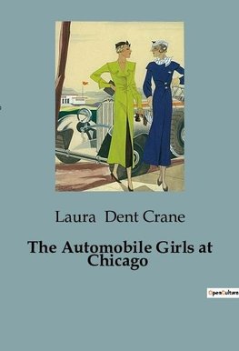 The Automobile Girls at Chicago