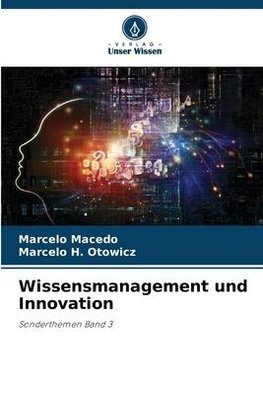 Wissensmanagement und Innovation