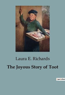 The Joyous Story of Toot