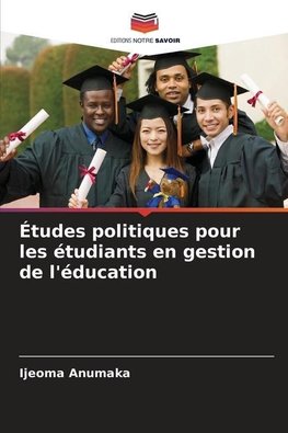 Études politiques pour les étudiants en gestion de l'éducation