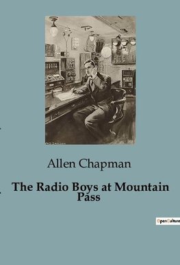 The Radio Boys at Mountain Pass