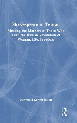 Shakespeare in Tehran