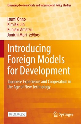 Introducing Foreign Models for Development