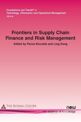 Frontiers in Supply Chain Finance and Risk Management