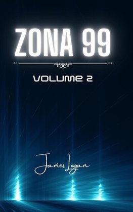 Zona 99 volume 2