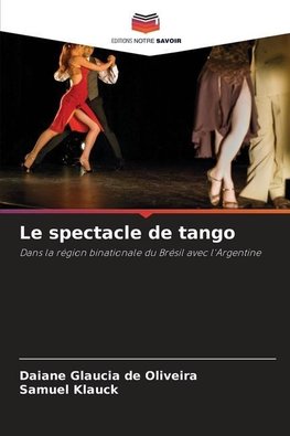 Le spectacle de tango