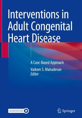 Interventions in Adult Congenital Heart Disease