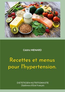 Recettes et menus pour l'hypertension.