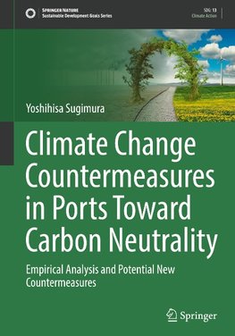 Climate Change Countermeasures in Ports Toward Carbon Neutrality