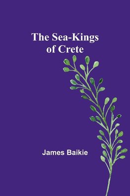 The Sea-Kings of Crete