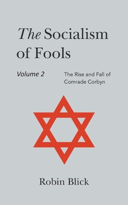 Socialism of Fools Vol 2 - Revised 5th Edition