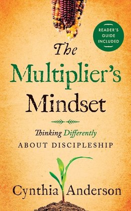 The Multiplier's Mindset