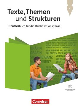 Texte, Themen und Strukturen. Qualifikationsphase - Mit Hörtexten und Erklärfilmen - Schulbuch