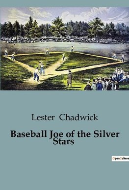 Baseball Joe of the Silver Stars