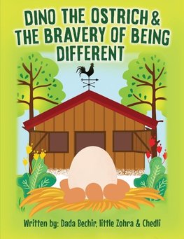 Dino the Ostrich & The Bravery of Being Different