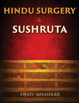 Hindu Surgery & Sushruta