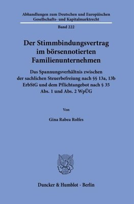 Der Stimmbindungsvertrag im börsennotierten Familienunternehmen