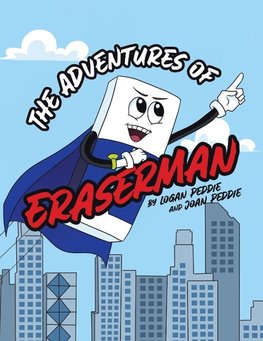 The Adventures of Eraserman