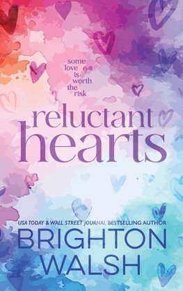 Reluctant Hearts