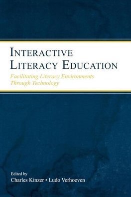 Kinzer, C: Interactive Literacy Education