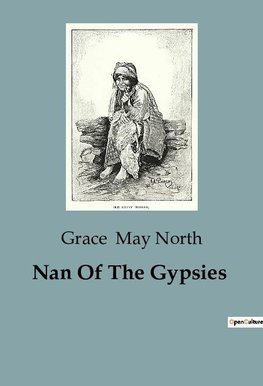 Nan Of The Gypsies