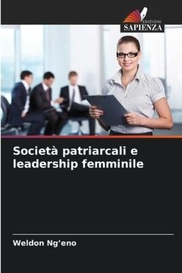 Società patriarcali e leadership femminile