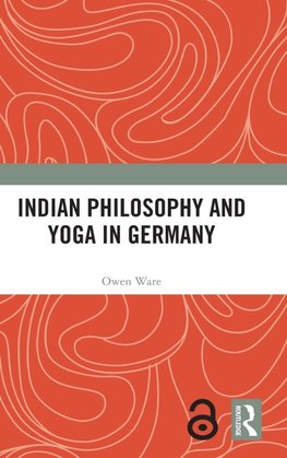 Indian Philosophy and Yoga in Germany