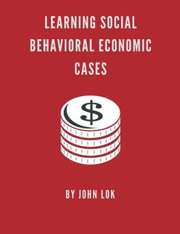 Learning Social Behavioral Economic Cases