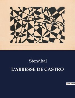 L'ABBESSE DE CASTRO