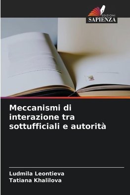 Meccanismi di interazione tra sottufficiali e autorità