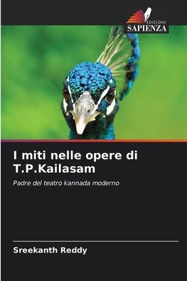 I miti nelle opere di T.P.Kailasam