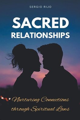 Sacred Relationships