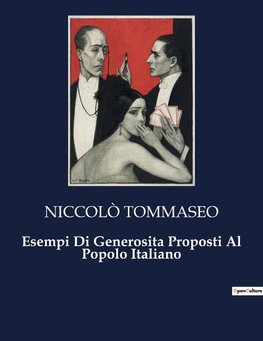 Esempi Di Generosita Proposti Al Popolo Italiano