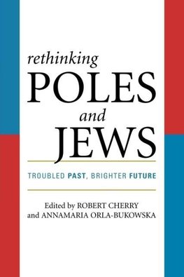 Rethinking Poles and Jews