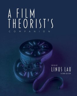 A Film Theorist's Companion