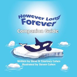 However Long Forever - Companion Guide