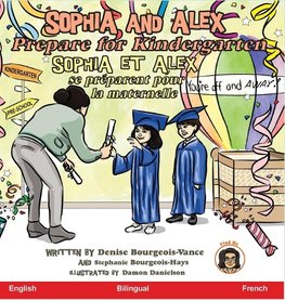 Sophia and Alex Prepare for Kindergarten