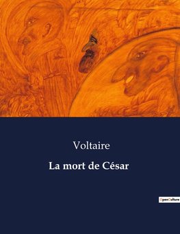 La mort de César