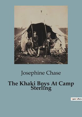 The Khaki Boys At Camp Sterling