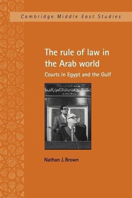 The Rule of Law in the Arab World