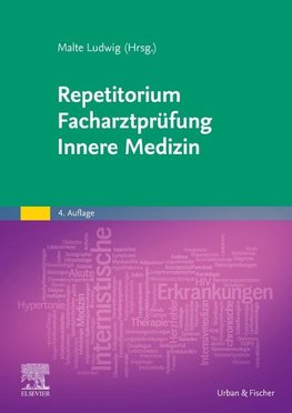 Repetitorium Facharztprüfung Innere Medizin