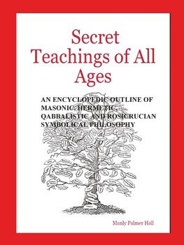 Secret Teachings of All Ages