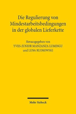 Die Regulierung von Mindestarbeitsbedingungen in der globalen Lieferkette