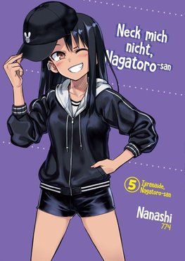 Neck mich nicht, Nagatoro-san - Band 05